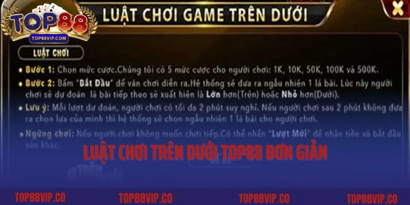 Luật chơi Trên Dưới Top88 đơn giản